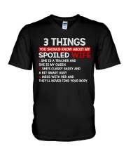 3 Thing You Shold Know About My Spoiled Wife V-Neck T-Shirt thumbnail