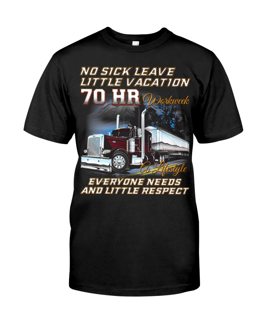 No Sick Leave Little Vacation Trucker Classic T-Shirt