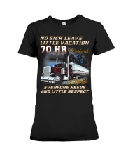 No Sick Leave Little Vacation Trucker Premium Fit Ladies Tee thumbnail