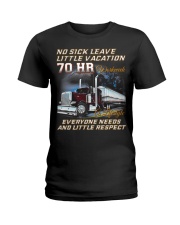 No Sick Leave Little Vacation Trucker Ladies T-Shirt thumbnail