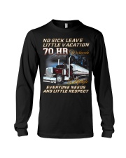 No Sick Leave Little Vacation Trucker Long Sleeve Tee thumbnail
