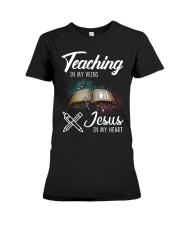 Teaching In My Veins Jesus In My Heart Premium Fit Ladies Tee thumbnail