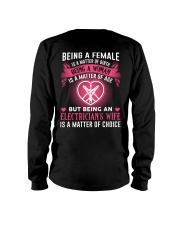 Electrician's Wife Is A Matter Of Choice Long Sleeve Tee thumbnail
