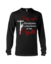 Stay Safe Handsome Come Home To Me Crystle Long Sleeve Tee thumbnail
