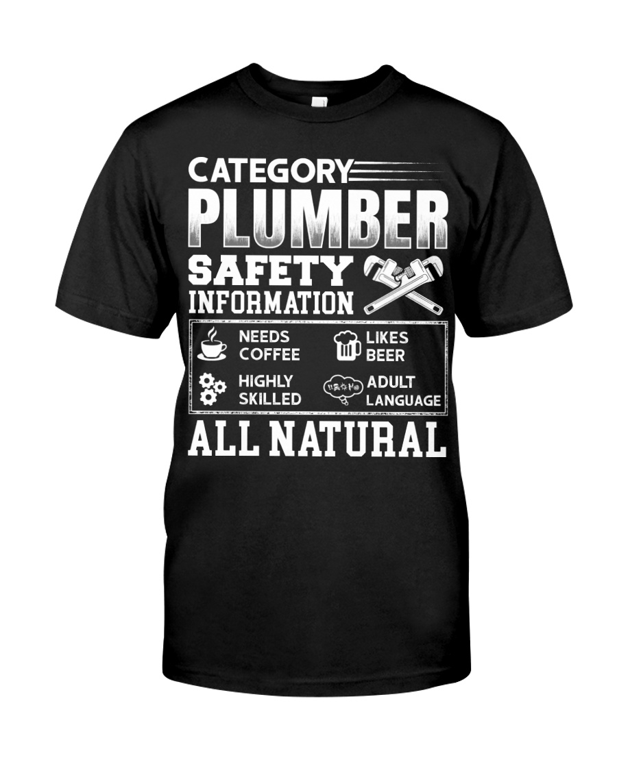 Category Plumber Safety Information Needs Coffee L Classic T-Shirt