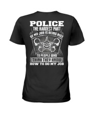 Police The The Hardest Part Of My Job Ladies T-Shirt thumbnail