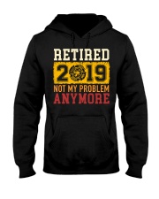 Retired 2019 Not My Problem Anymore Hooded Sweatshirt tile