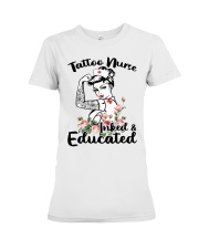 Tatto Nurse Inked Educated Premium Fit Ladies Tee thumbnail