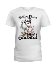 Tatto Nurse Inked Educated Ladies T-Shirt thumbnail