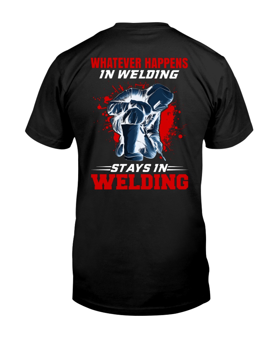 Welder Stay In Welding Classic T-Shirt