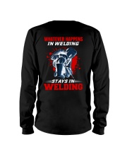 Welder Stay In Welding Long Sleeve Tee thumbnail