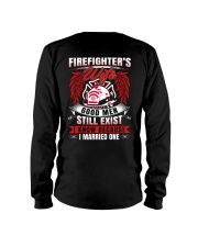 Firefighter's Wife Good Men Still Exist Long Sleeve Tee thumbnail