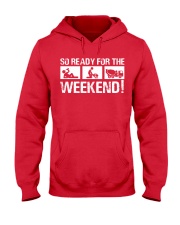 So Ready For The Weekend Concrete Finisher Hooded Sweatshirt thumbnail