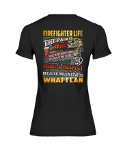 Firefighter Life The Pain Is Real Premium Fit Ladies Tee thumbnail