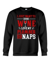 Drink Wine Love My Plumber Crewneck Sweatshirt thumbnail
