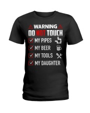 Warning Do Not Touch - My Plumber Ladies T-Shirt thumbnail
