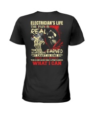 Electrician's Life The Pain is Real Ladies T-Shirt thumbnail