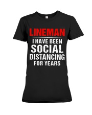 Lineman I Have Been Social Distancing For Years Premium Fit Ladies Tee thumbnail