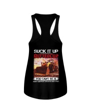 Suck It Up Buttercup You Can't Be A Heavy Equipmen Ladies Flowy Tank thumbnail