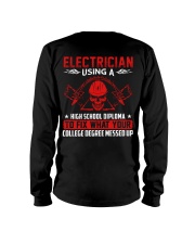 Electrician Using A High School Diplome Long Sleeve Tee thumbnail