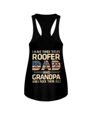 I Have There Titles Roofer Dad And Grandpa Ladies Flowy Tank tile