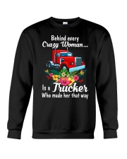 Behind Every Crazy Woman Is A Trucker Crewneck Sweatshirt tile