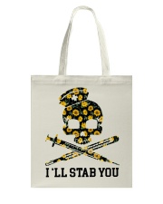 Nurse - I'll Stab You Tote Bag thumbnail