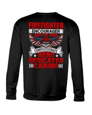 Firefighter encourager skilled kind compassionate Crewneck Sweatshirt thumbnail