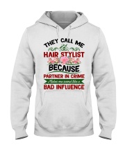 They Call Me Hair Stylist Because Partner In Crime Hooded Sweatshirt thumbnail