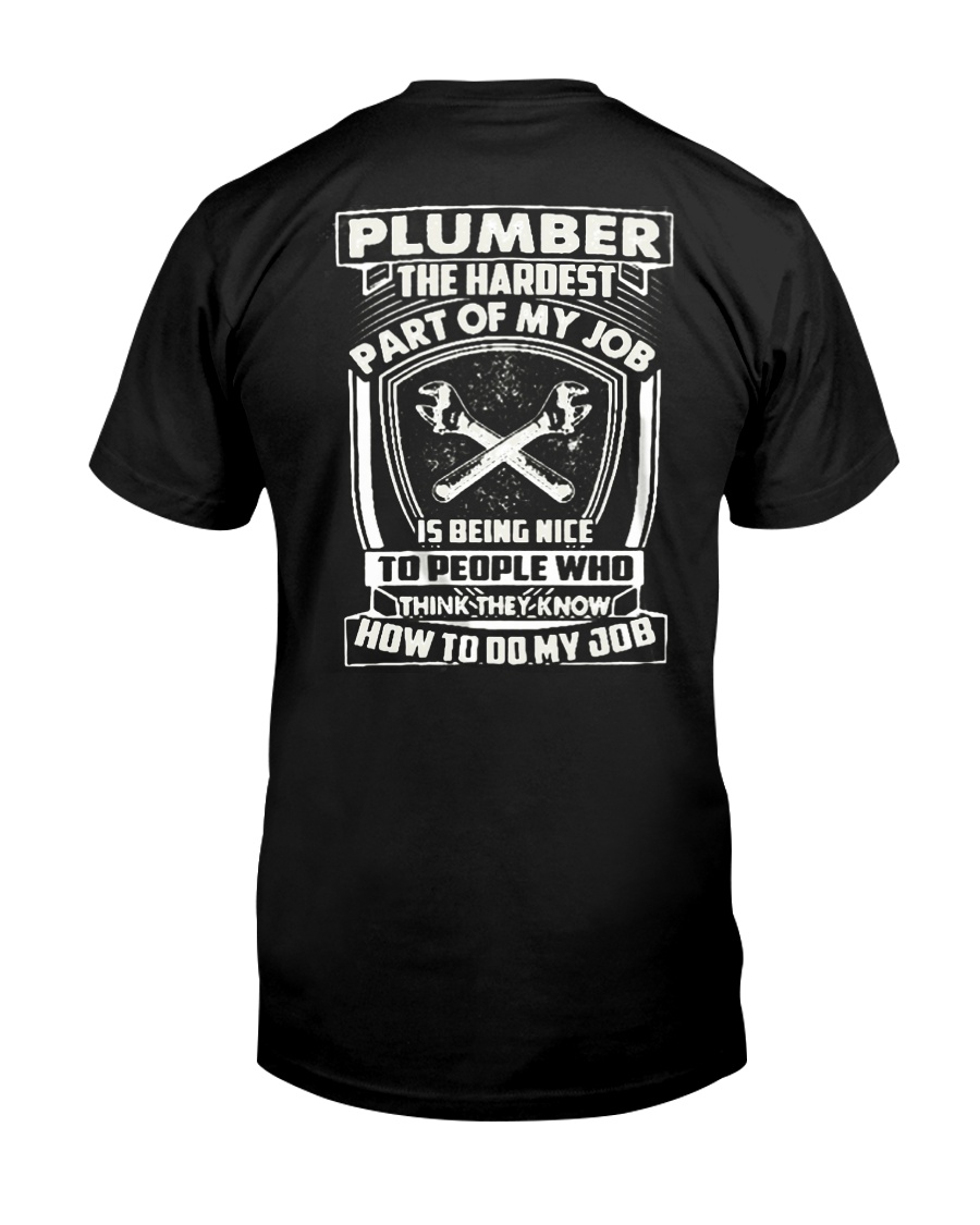 Plumber Hardest Part Classic T-Shirt