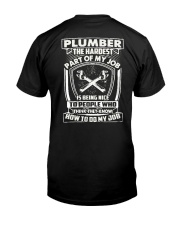 Plumber Hardest Part Classic T-Shirt back