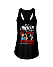 I'm A Lineman Because I Don't Mind Hardwork Ladies Flowy Tank thumbnail
