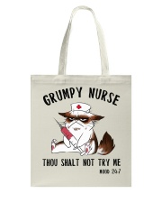 Grumpy Nurse Thou Shalt Nnot Try Me Tote Bag thumbnail