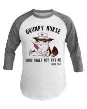 Grumpy Nurse Thou Shalt Nnot Try Me Baseball Tee thumbnail
