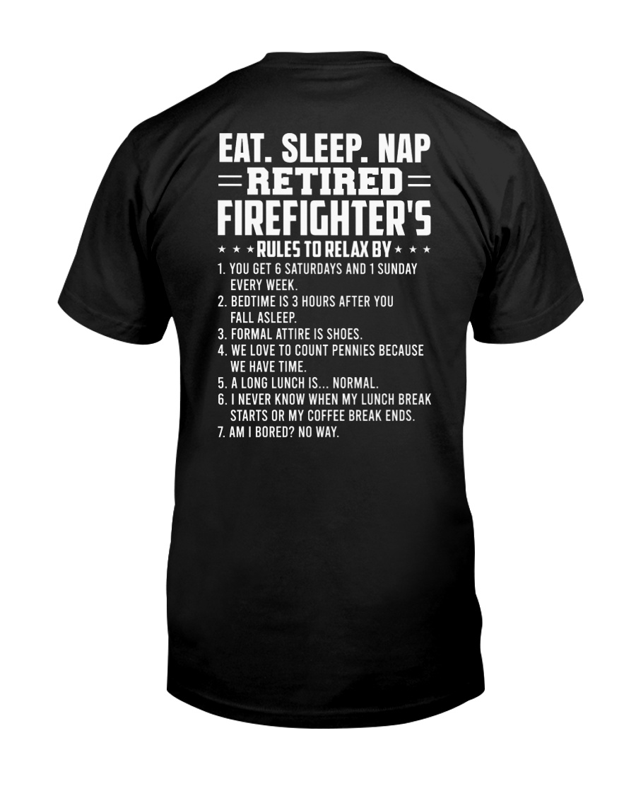 Eat Sleep Nap Retired Firefighter's Rules Premium Fit Mens Tee