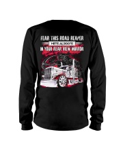 Fear This Road Reaper In Your Rear View Mirror Long Sleeve Tee thumbnail