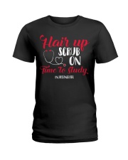 Hair Up Scrub On Time To Study Ladies T-Shirt thumbnail