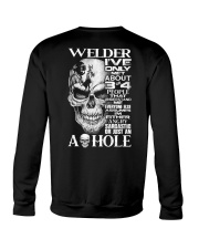 Welder I've Only Met About 3 Or 4 Crewneck Sweatshirt thumbnail