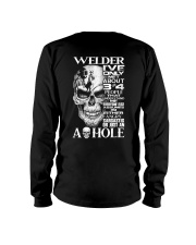 Welder I've Only Met About 3 Or 4 Long Sleeve Tee thumbnail
