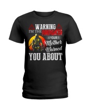 Warning I'm The Firefighter Your Mother Warned Ladies T-Shirt tile