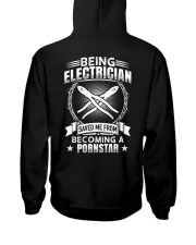 Being Electrician Saved Me From Becoming A Pornsta Hooded Sweatshirt thumbnail
