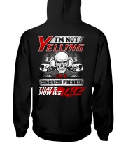 Yelling I'm A Concrete Finisher That's How We Talk Hooded Sweatshirt thumbnail
