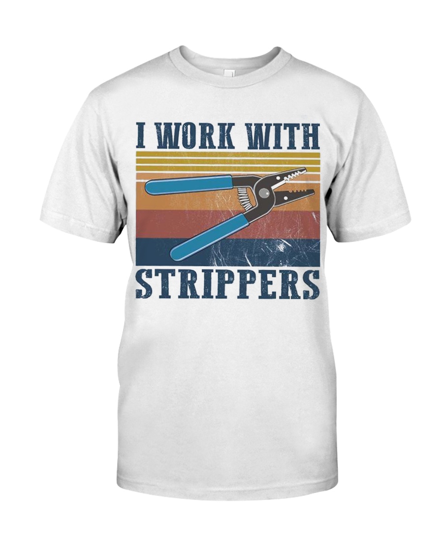 Electrician Work With Strippers Classic T-Shirt