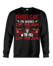 Bravery Is Not The Absence Of Fear Crewneck Sweatshirt thumbnail