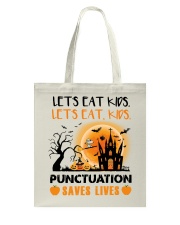 Punctuation Saves Lives Tote Bag thumbnail