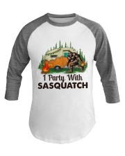 I Party With Sasquatch Baseball Tee thumbnail