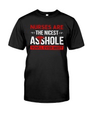 Nurses Are The Nicest You'll Ever Meet Premium Fit Mens Tee thumbnail