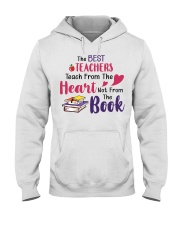 The Best Teachers Teach From The Heart Hooded Sweatshirt thumbnail