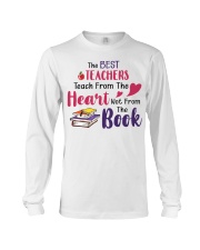 The Best Teachers Teach From The Heart Long Sleeve Tee thumbnail