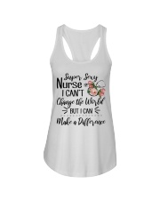 Super Sexy Nurse I Can't Change The World Ladies Flowy Tank thumbnail